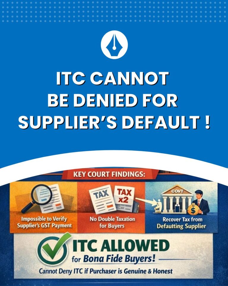 ITC Cannot Be Denied for Supplier Default!